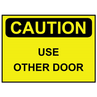 CAUTION USE OTHER DOOR SIGN Logo download